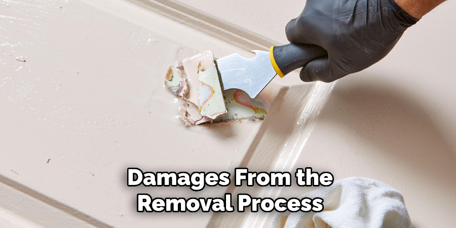 Damages From the Removal Process