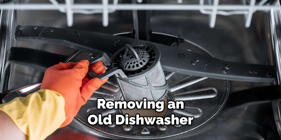 Removing an
Old Dishwasher