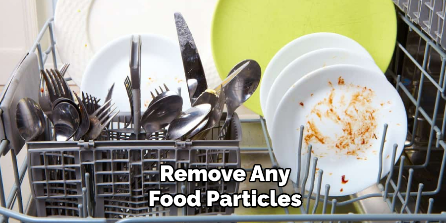 Remove Any Food Particles