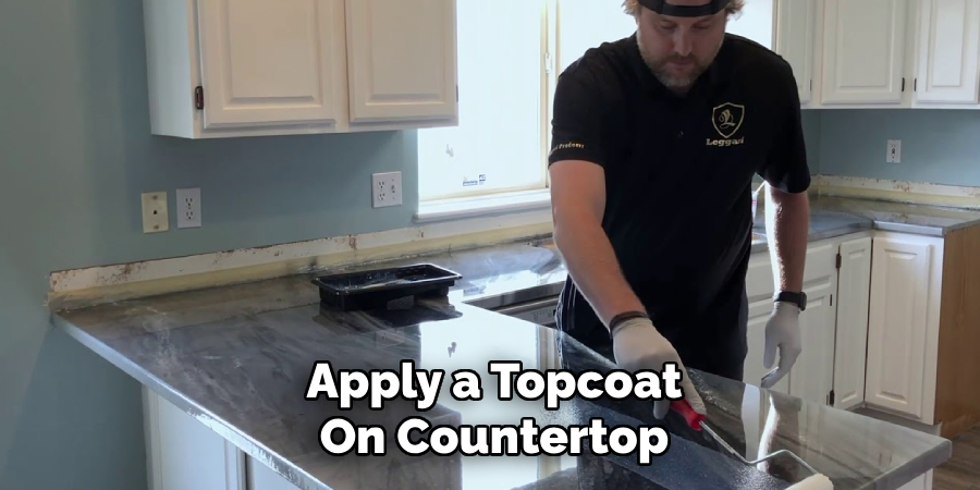 Apply a Topcoat
On Countertop