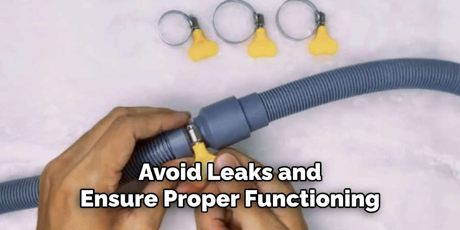Avoid Leaks and Ensure Proper Functioning