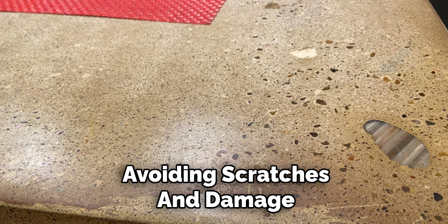 Avoiding Scratches and Damage