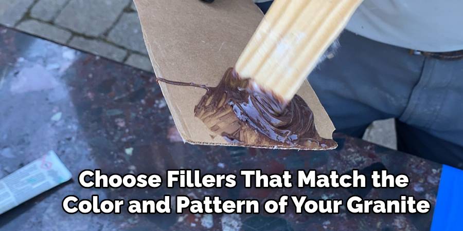 Choose Fillers That Match the 
Color and Pattern of Your Granite