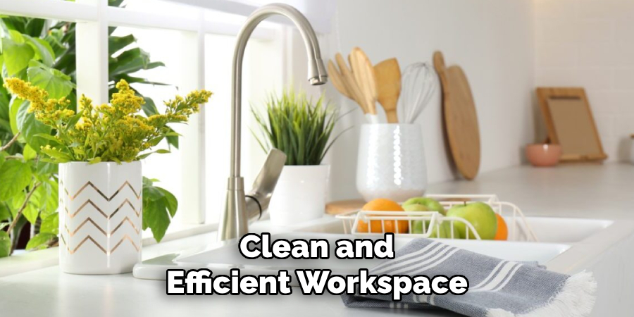 Clean and
Efficient Workspace