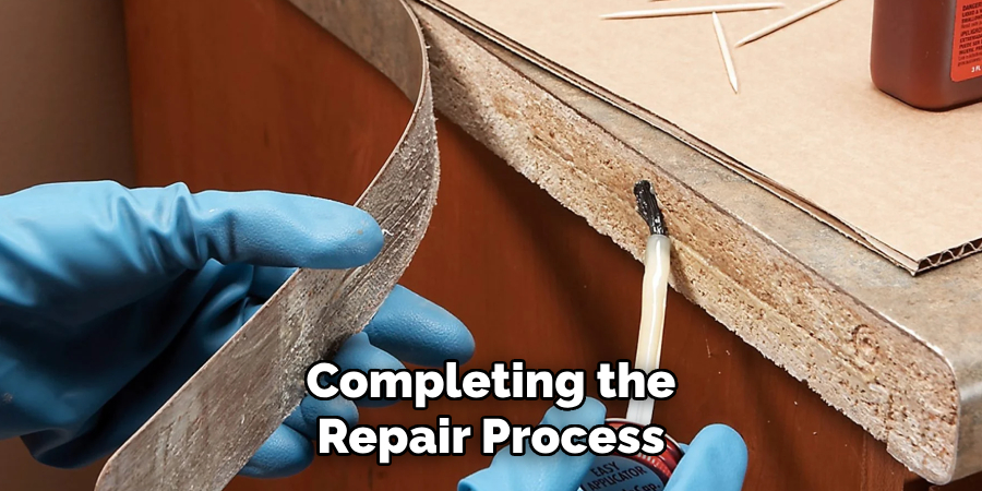 Completing the
Repair Process