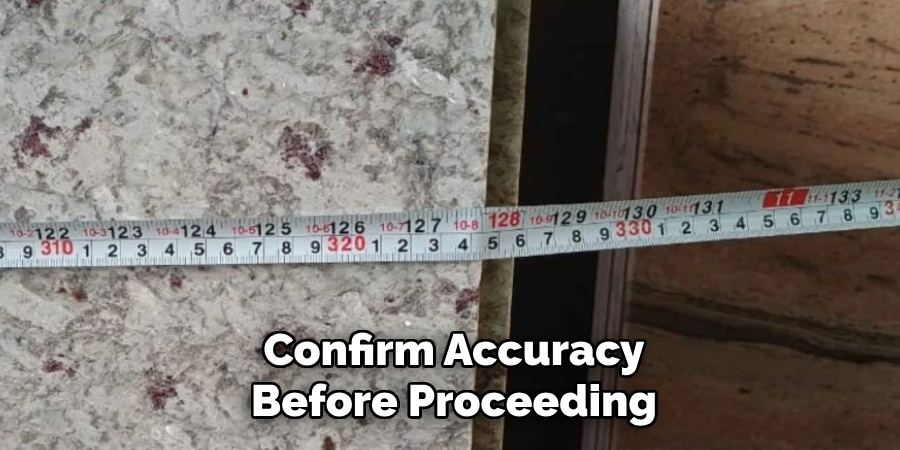 Confirm Accuracy Before Proceeding