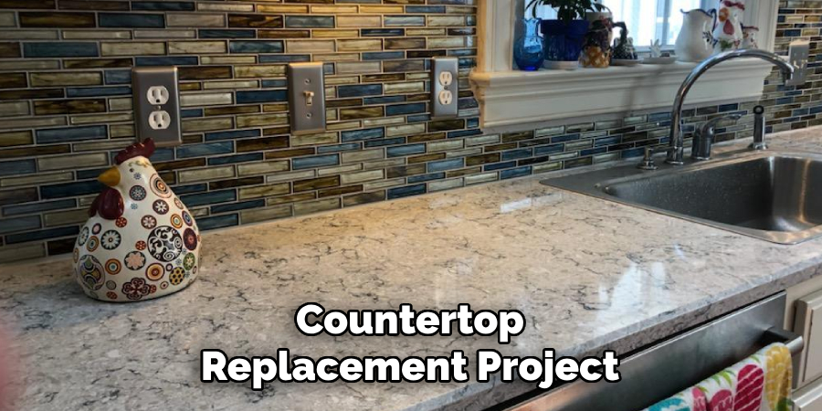 Countertop
Replacement Project