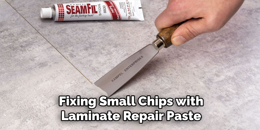 Fixing Small Chips with Laminate Repair Paste