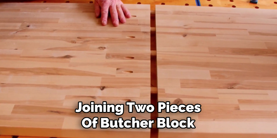Joining Two Pieces
Of Butcher Block