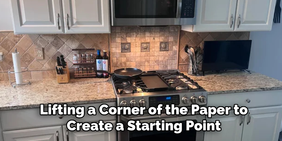 Lifting a Corner of the Paper to
Create a Starting Point