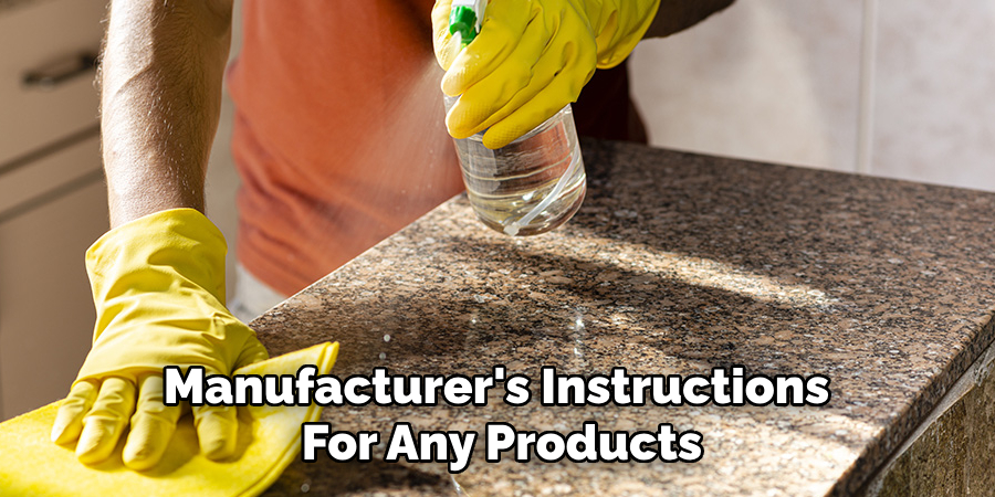 Manufacturer's Instructions
For Any Products