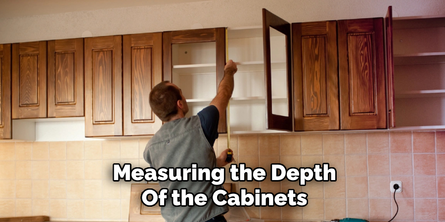 Measuring the Depth
Of the Cabinets