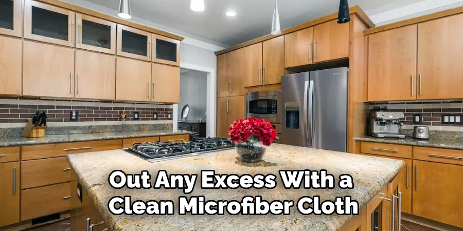 Out Any Excess With a 
Clean Microfiber Cloth