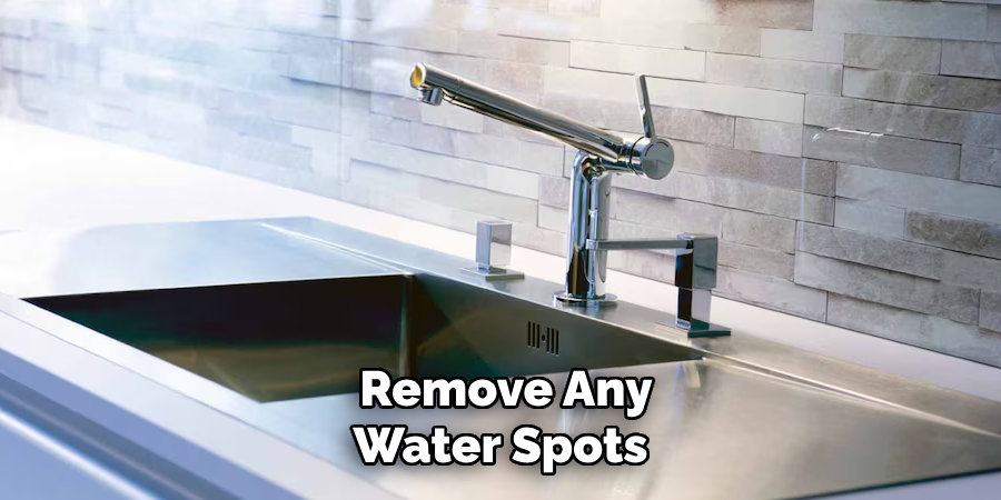  Remove Any
Water Spots