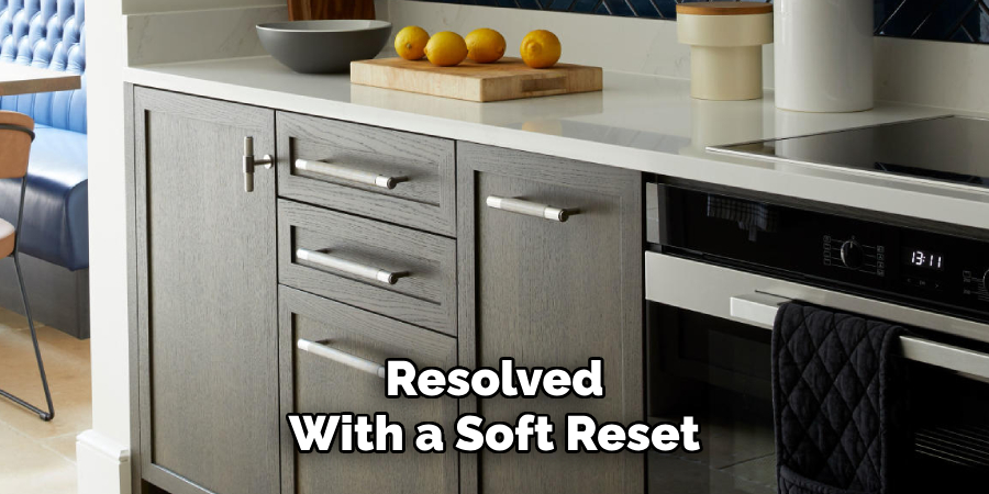 Resolved
With a Soft Reset