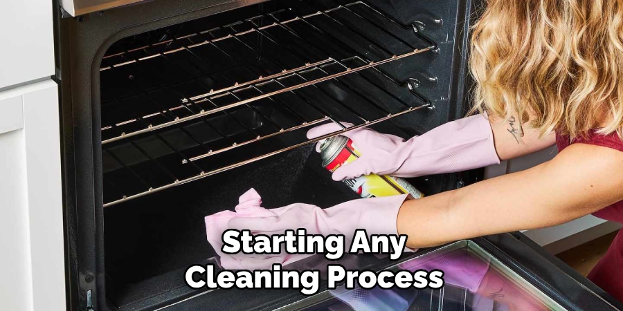 Starting Any
Cleaning Process