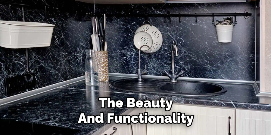 The Beauty
And Functionality