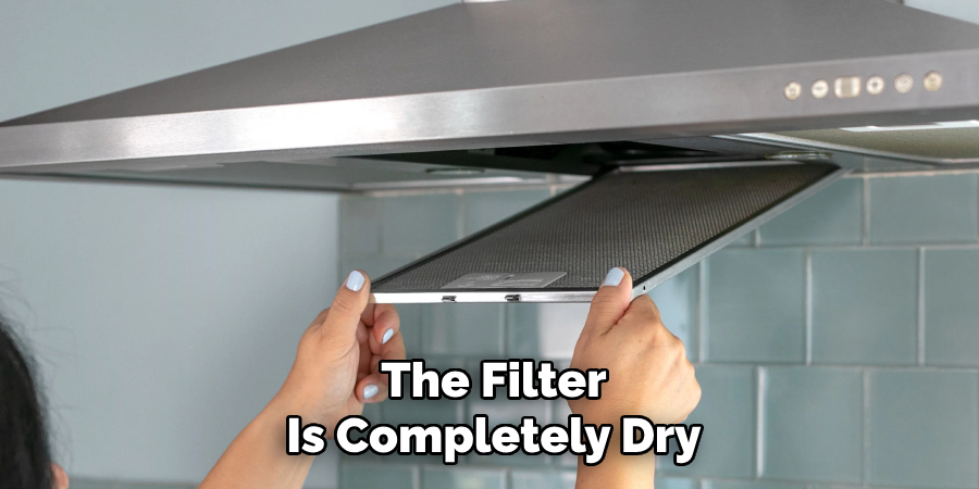 The Filter
Is Completely Dry