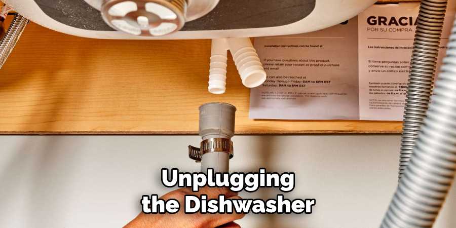 Unplugging the Dishwasher