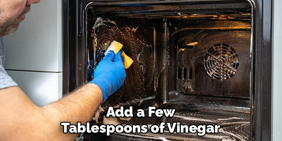 Add a Few Tablespoons of Vinegar