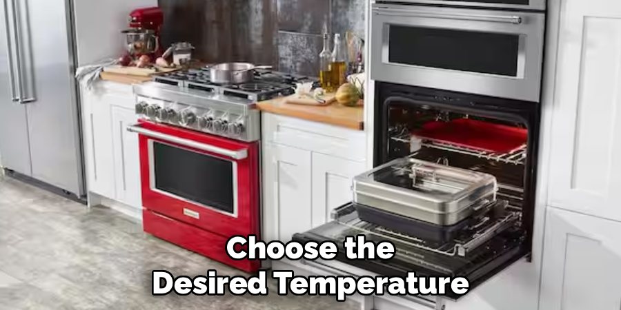 Choose the Desired Temperature