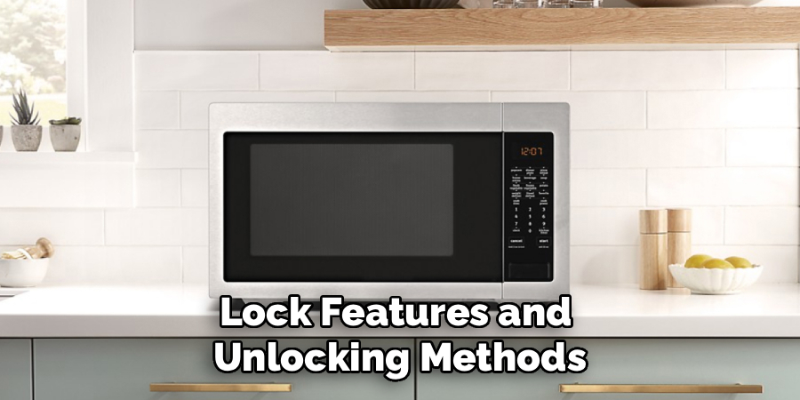 Lock Features and
Unlocking Methods