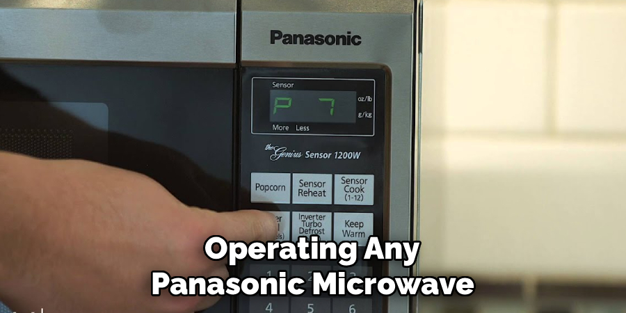 Operating Any Panasonic Microwave