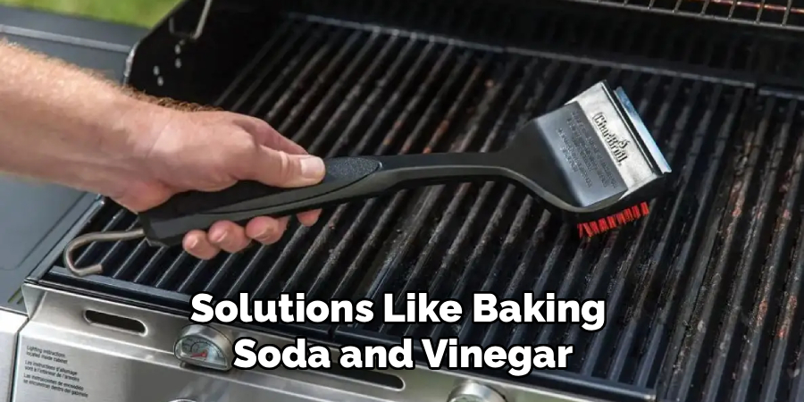 Solutions Like Baking 
Soda and Vinegar